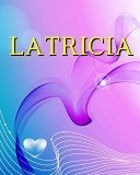 LATRICIA Text Wallpaper